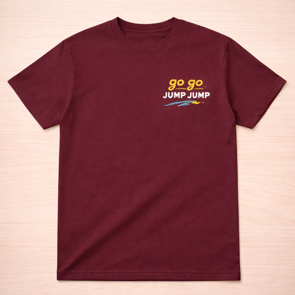 Coming soon- Go Go Jump Jump T-Shirt